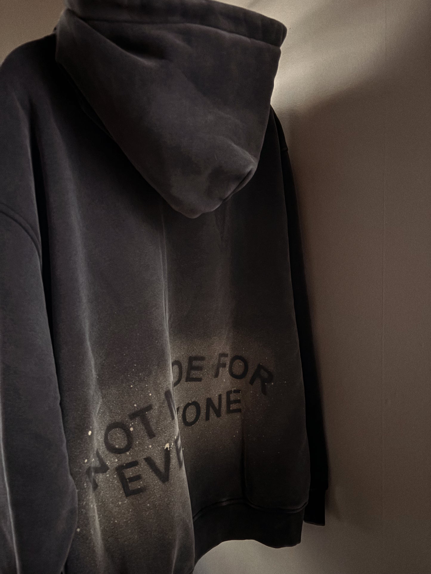 Not Made for Everyone Hoodie